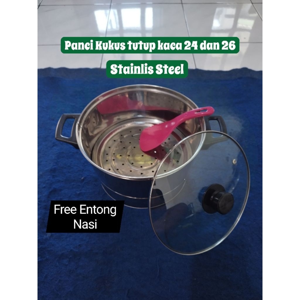 Panci kukus / Panci Nasi / Panci Sarang, ukuran 24cm dan 26cm tutup kaca Stainlis Free Entong Nasi.