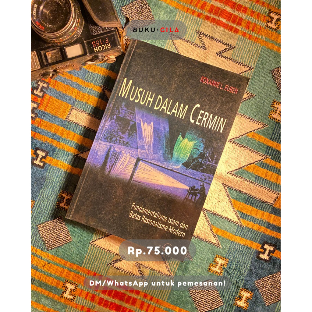 BUKU PRELOVED MUSUH DALAM CERMIN FUNDAMENTALIS ISLAM DAN BATAS RASIONALISME MODERN ORIGINAL MURAH