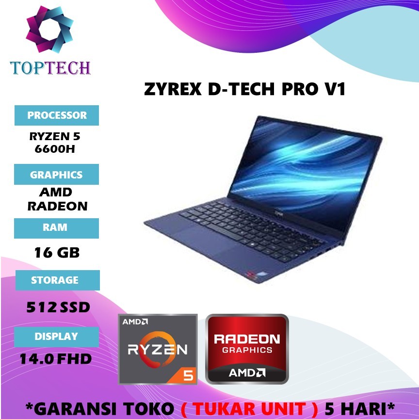 LAPTOP ZYREX D-TECH PRO V1 RYZEN 5 6600H 16GB 512GB W11 14.0 FHD IPS