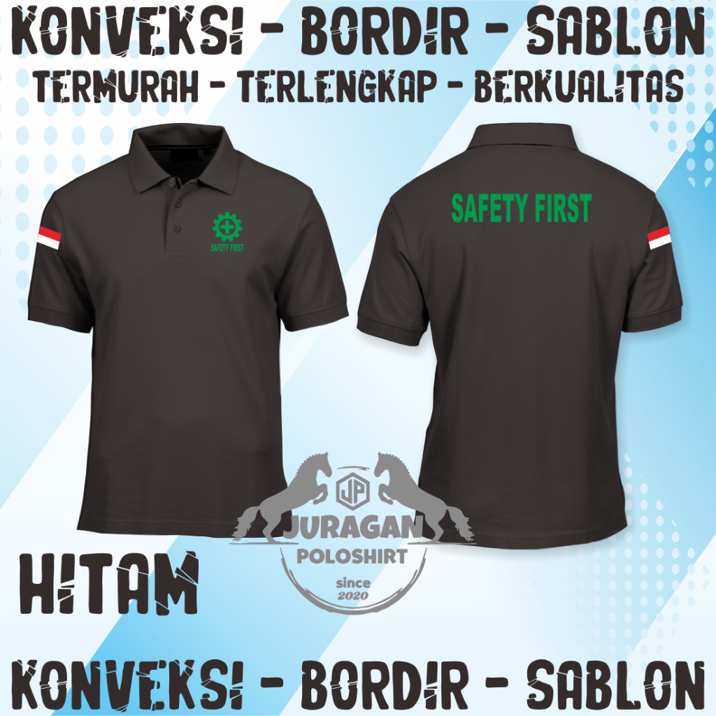 POLOSHIRT SAFETY FIRST - KAOS POLO SAFETY FIRST - KAOS POLO LENGAN PENDEK SAFETY FIRST