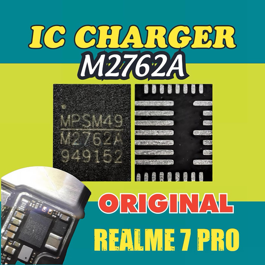 IC CHARGER M2762A REALME 7 PRO