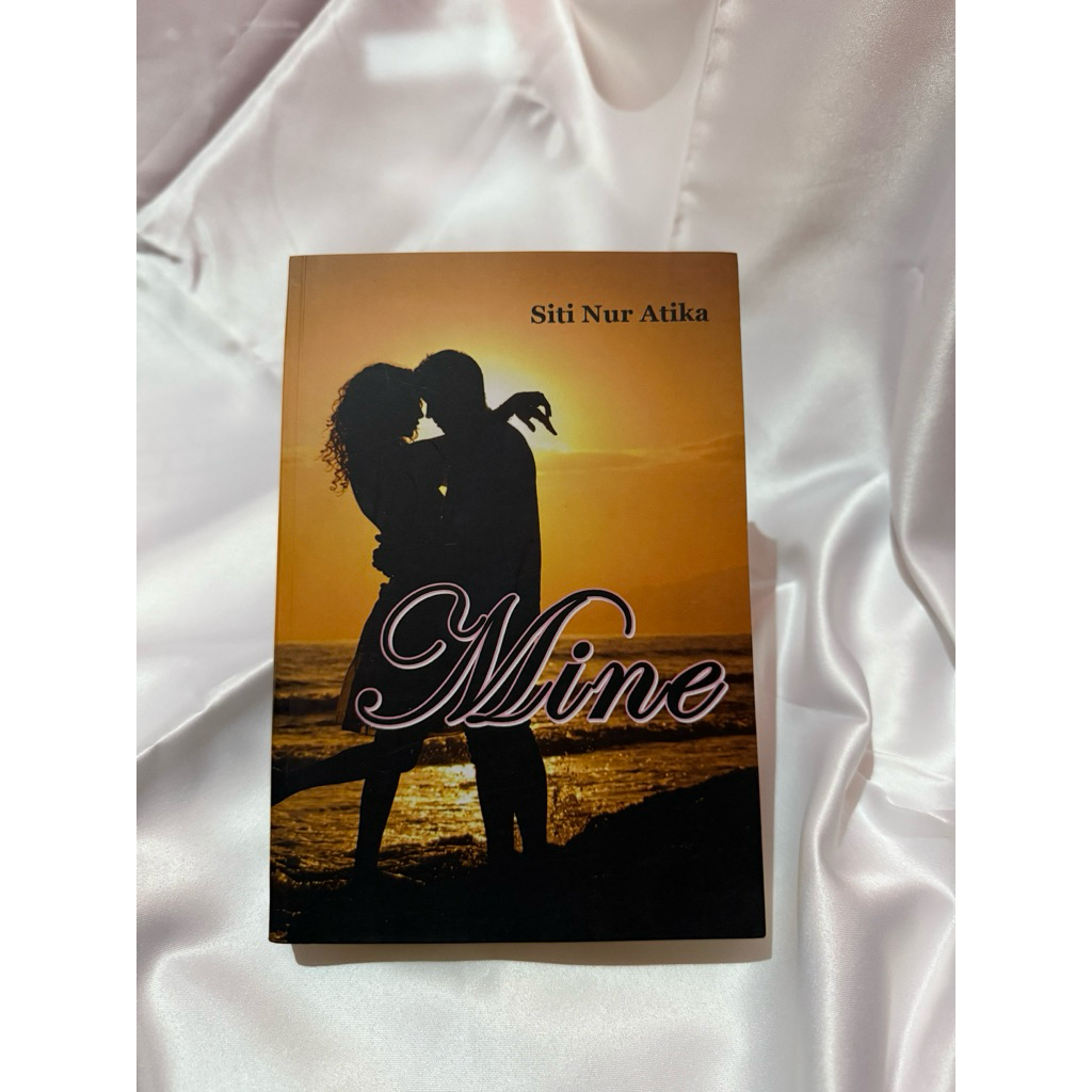 NOVEL WATTPAD MINE BY SITI NUR ATIKA