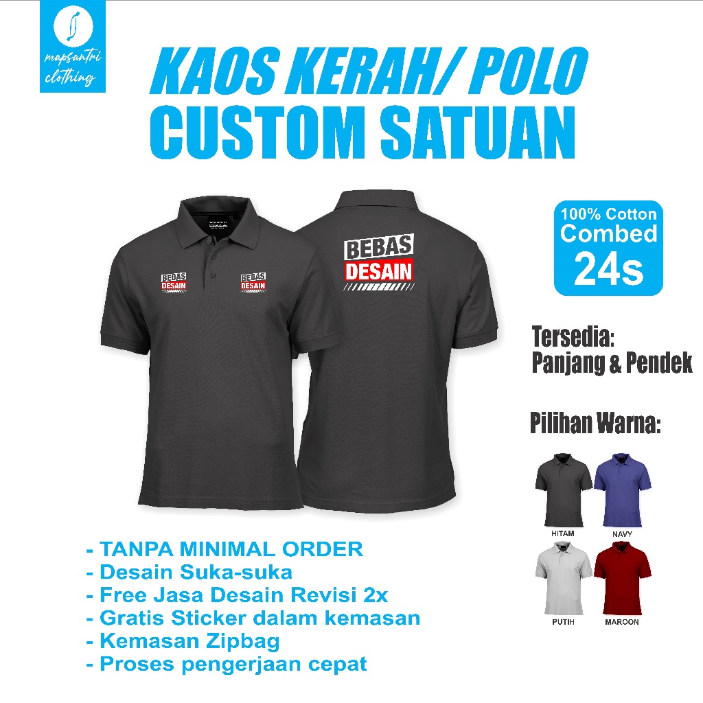 Mapsantri Kaos Polo/Kerah Custom Bahan Cotton Combed 24s - Kaos Kerah Custom - Kaos Polo - Bikini Ka
