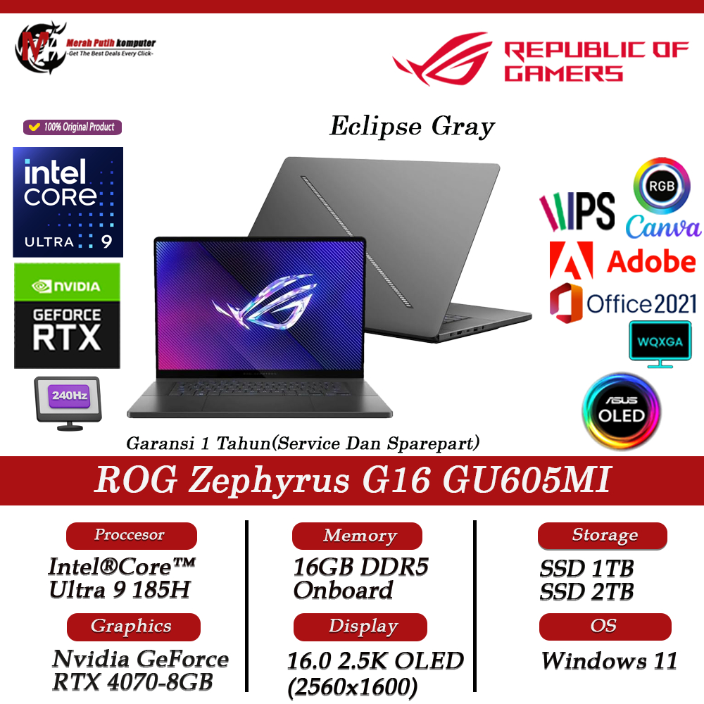 Gaming Asus ROG G16 GU605MI Intel Ultra 9 185H 16GB 2TB RTX4070 16OLED WQXGA 240Hz Windows11