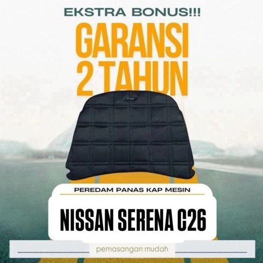 AKSESORIS MOBIL PEREDAM NISSAN SERENA C26 / PEREDAM KAP MESIN MOBIL - HITECH PEREDAM PANAS DAN GETAR