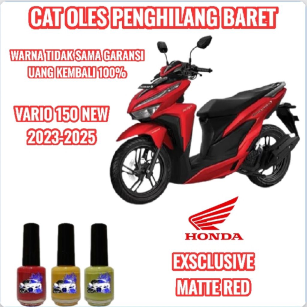 CAT OLES PENGHILANG BARET MOTOR HONDA VARIO 150 EXSCLUSIVE MATTE RED/MERAH DOFF 2023,2024,2025 NEW T