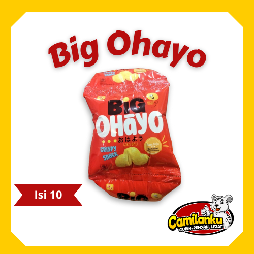 Big Ohayo rtg/snack berhadiah
