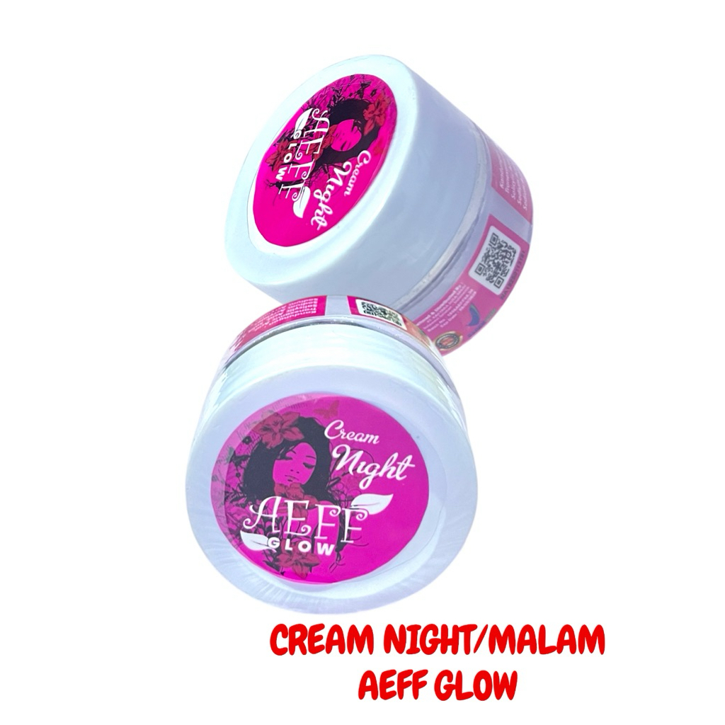 cream aef night/malam , mencerahkan, memutihkan, mengglowingkan wajah