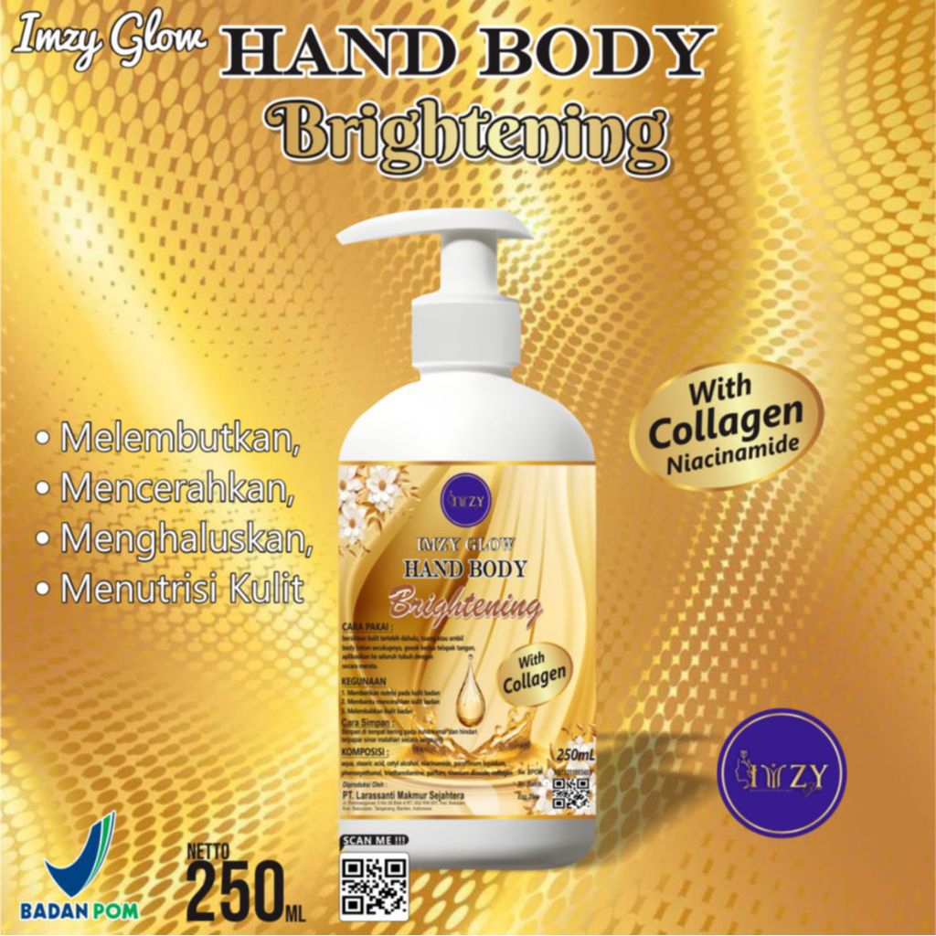 HANDBODY GOLD BRIGHTENING COLLAGEN NIACINAMIDE IMZY GLOW 250ML BPOM