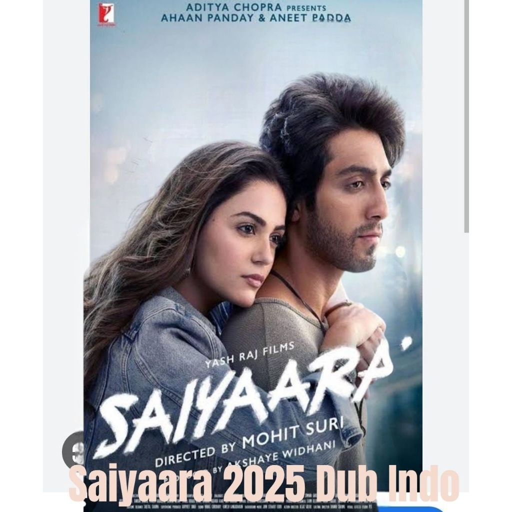 Saiyaara( 2025 Dub Indo)geoogle drive