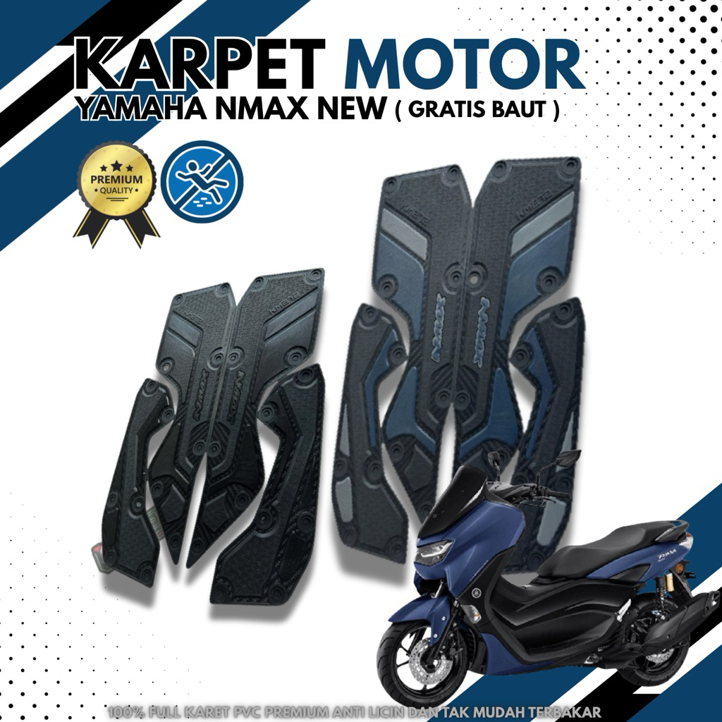 Karpet Motor Nmax All New Thn 2021 sd 2024 / Alas Kaki Motor Nmax / Pijakan Kaki Motor Nmax