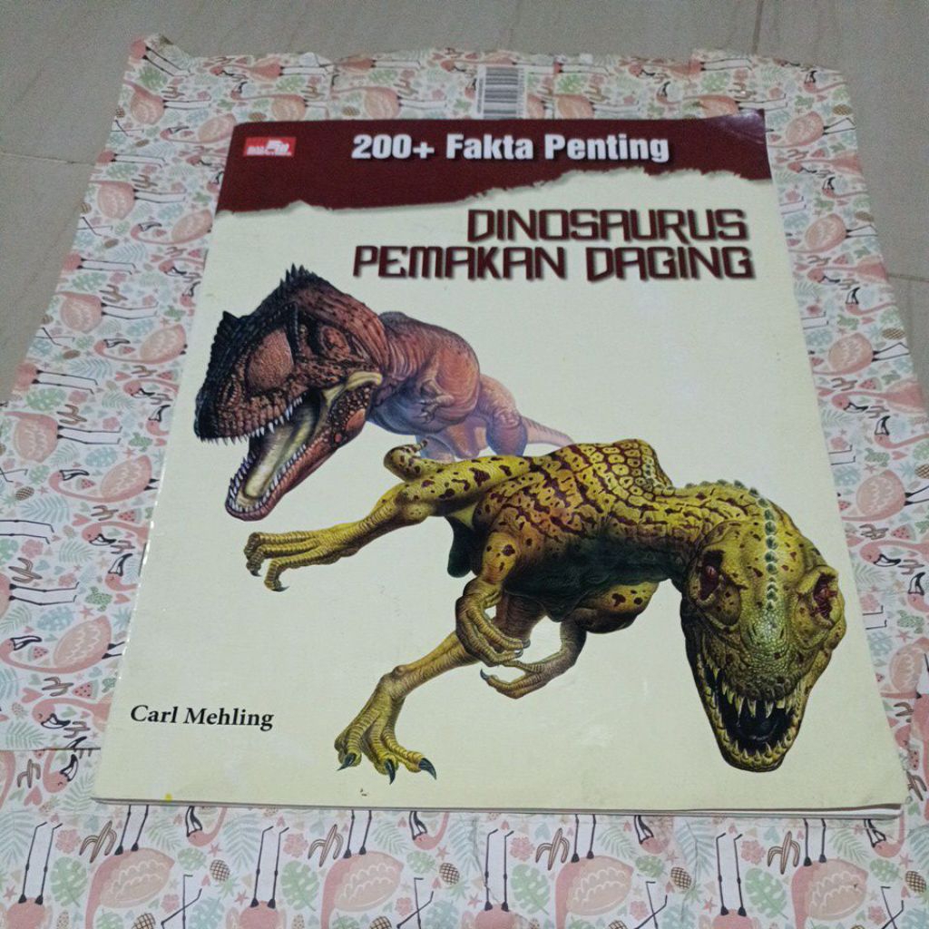 Buku 200+ Fakta penting Dinosaurus Pemakan daging
