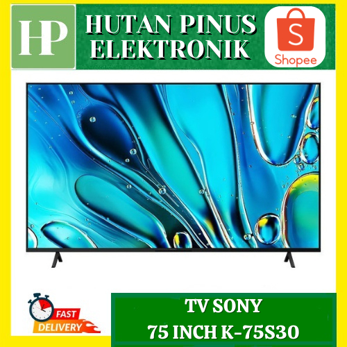 TV SONY K-75S30 BRAVIA 3 SMART TV 75 INCH 4K HDR X-REALITY PRO GOOGLE TV