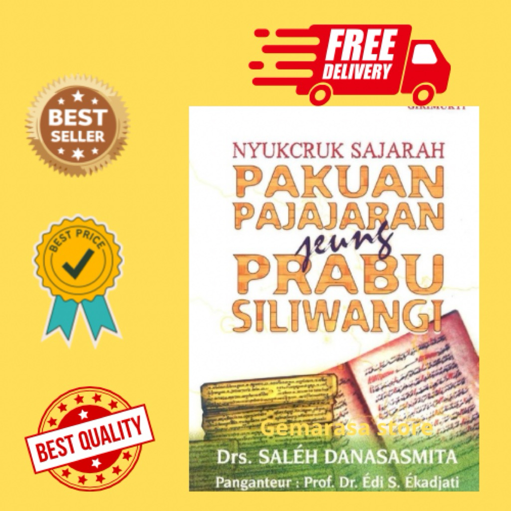 Buku Nyukcruk sajarah pakuan pajajaran jeung prabu siliwangi-Drs.Sapriya.Saleh Danasasmita