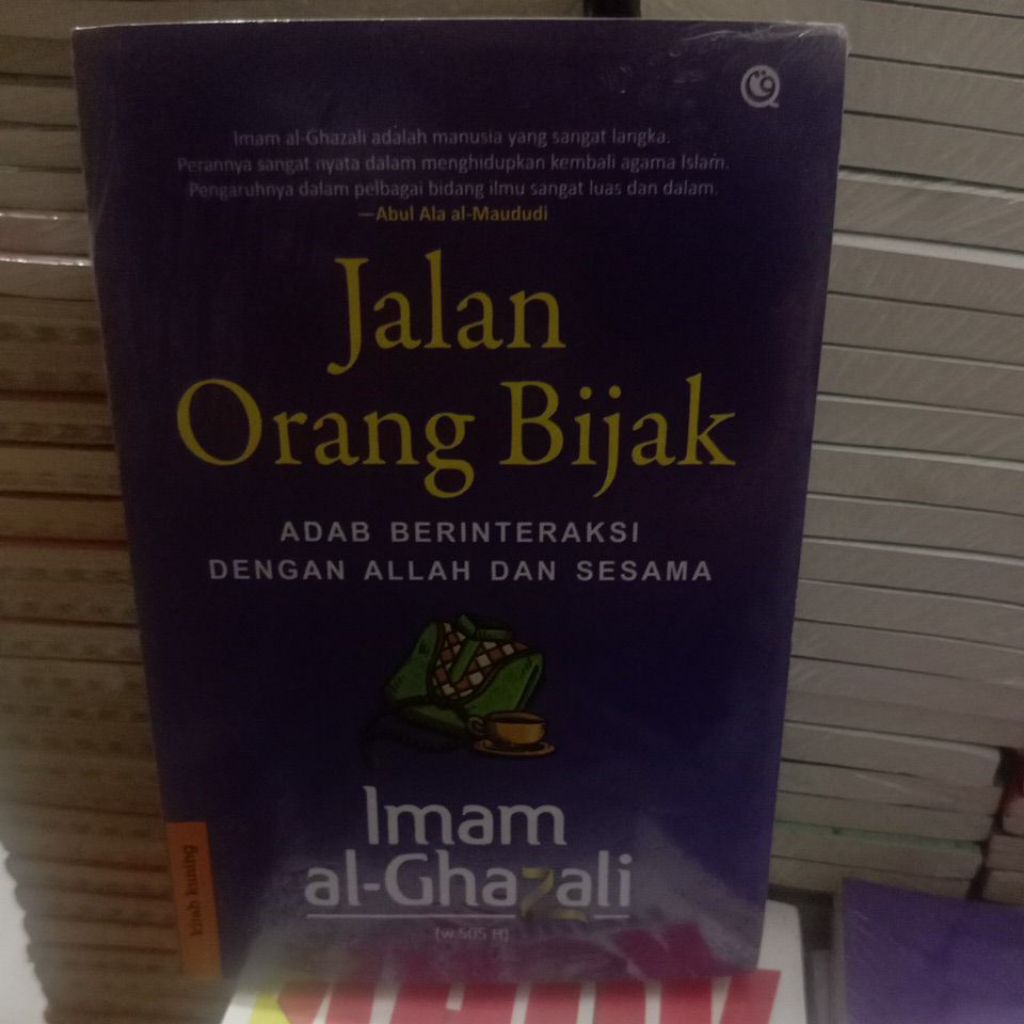buku jalan orang bijak By iman al - ghajali