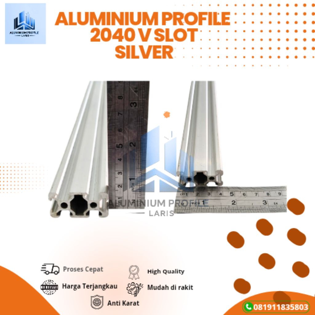 ALUMINIUM PROFILE 2040 V SLOT SILVER   –PANJANG 6 METER - MURAH ,KOKOH DAN BERKUALITAS  ,UNTUK FRAME