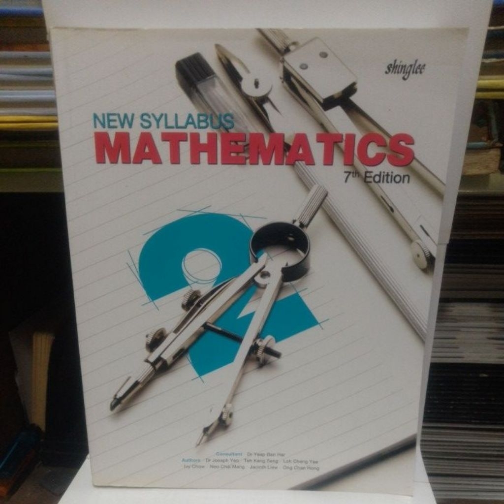 New Syllabus Mathematics 2 ( 7th Edition  - Shinglee )