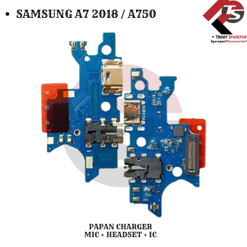 PAPAN PCB SAMSUNG A750 / A7 2018 CHARGER + MIC + HEADSET