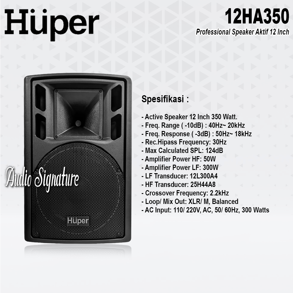 Speaker Aktif 12 Inch HUPER 12HA350 | 12 HA350 | 12 HA 350 Original Harga 1 Unit