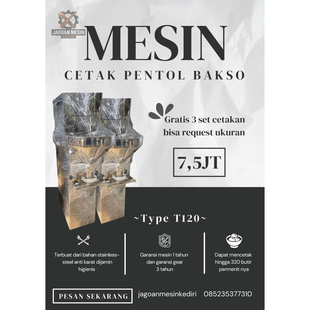MESIN PENCETAK PENTOL BAKSO BESAR TYPE T120