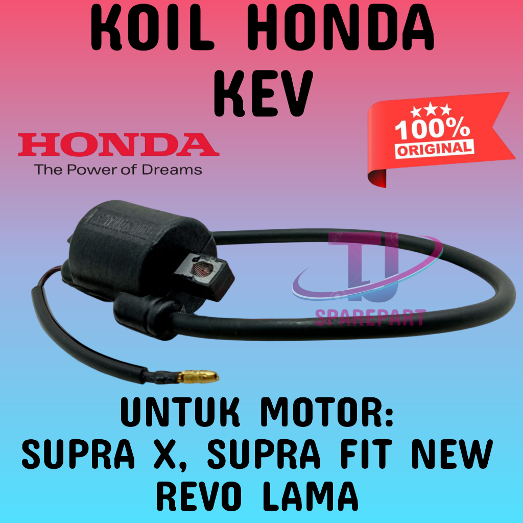 KOIL HONDA KEV BERKUALITAS ASLI ORIGINAL SUPRA, SUPRA X, SUPRA FIT NEW, REVO LAMA ORI BERGARANSI