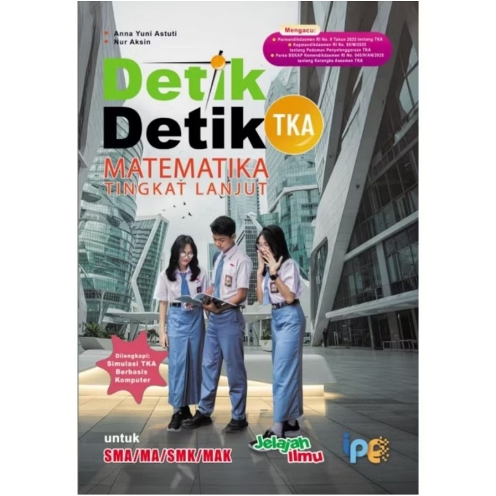 DETIK DETIK TKA MATEMATIKA SMA TINGKAT LANJUT