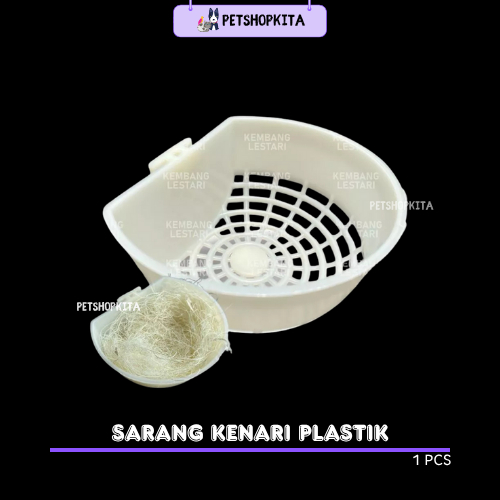 SARANG PLASTIK TEMPAT BERTELUR BURUNG SANRANG BURUNG KENARI / SARANG BURUNG KENARI