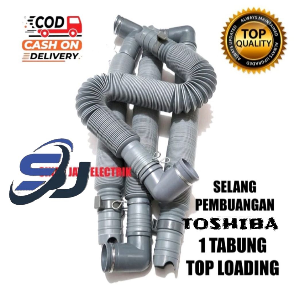 SELANG PEMBUANGAN MESIN CUCI TOSHIBA 1 TABUNG TOP LOADING