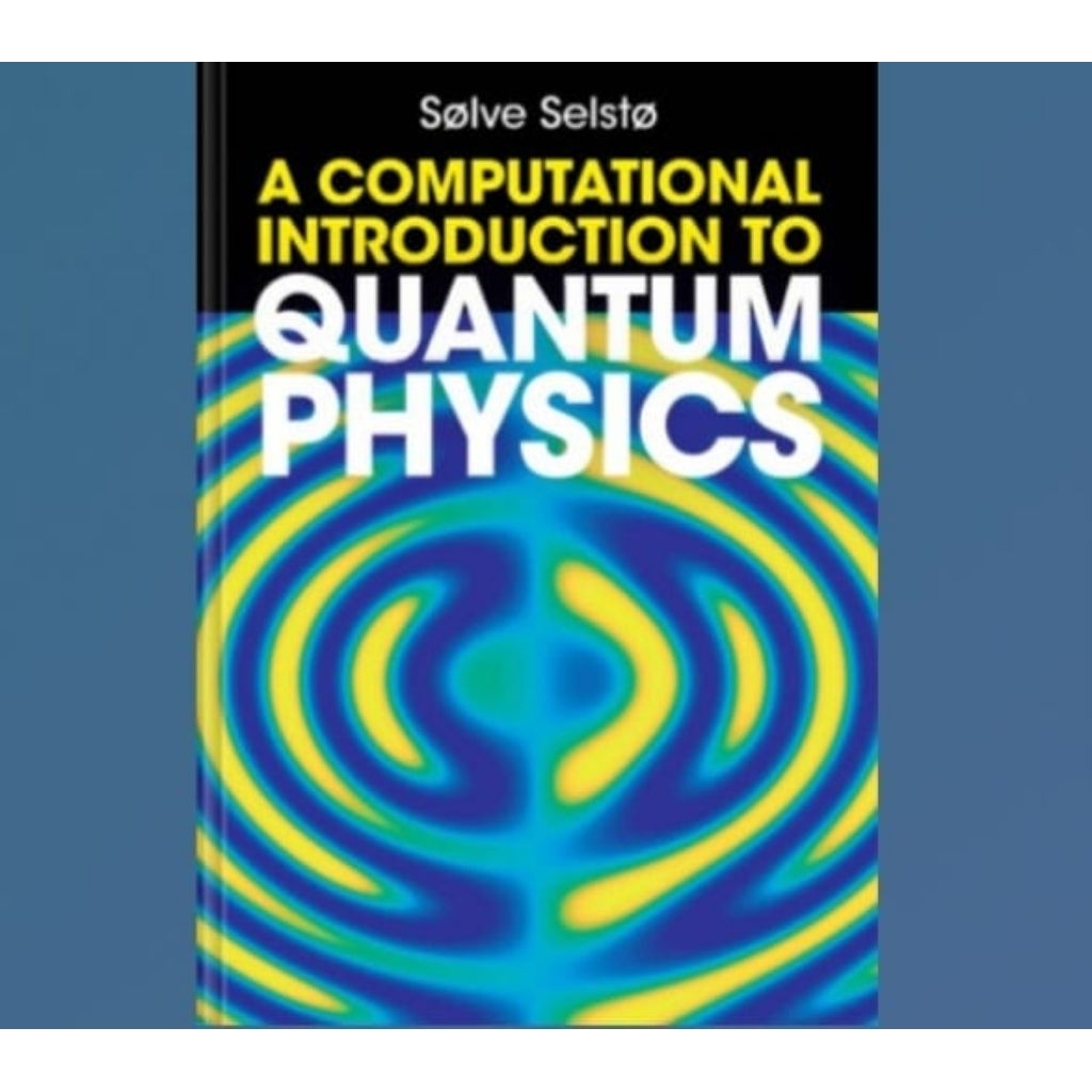 Buku A Computational Introduction to Quantum Physics