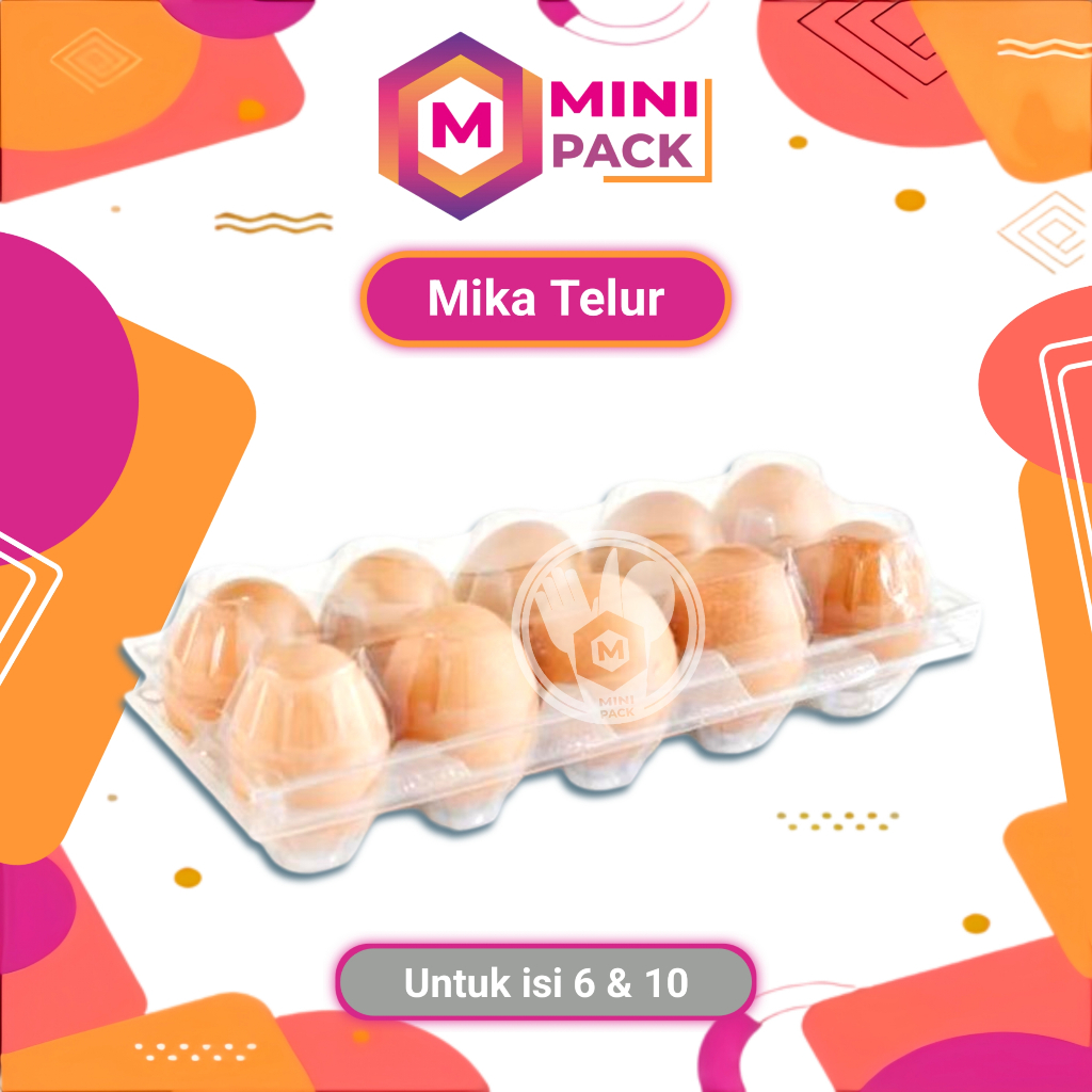 Mika Wadah Telur Isi 6 10 Butir Tray Telur Telor dengan Pengunci Kancing Klik Steples Endok Asin Har