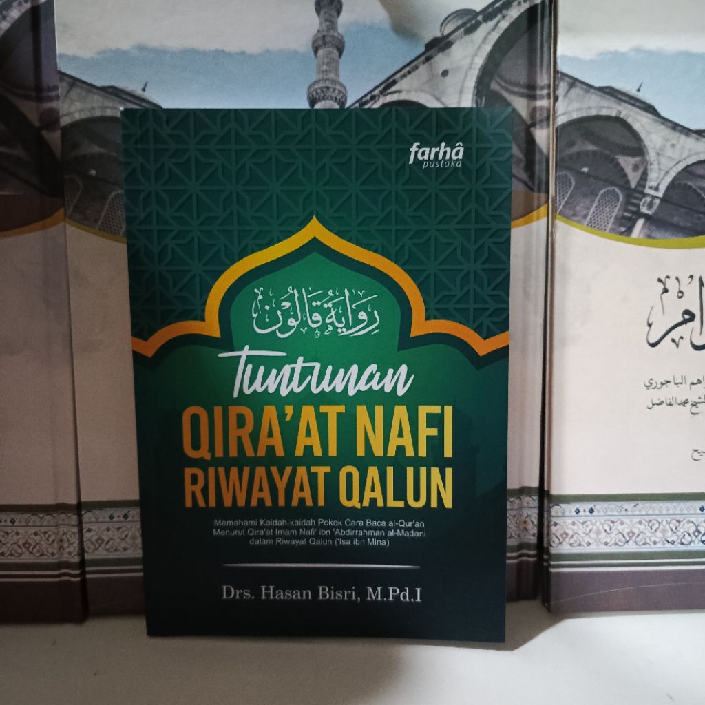 TUNTUNAN ILMU QIRO'AT NAFI RIWAYAT QALUN QIRA'AT