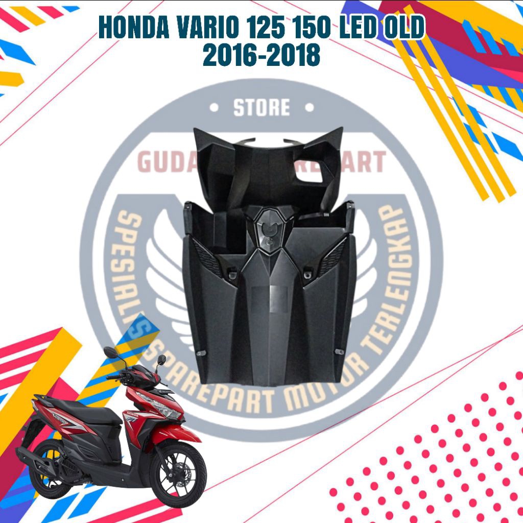 COVER BODI KASAR VARIO 125 150 LED OLD 2016-2018, LEGSHIL KUNCI VARIO 125 150 LED OLD, DASHBOARD VAR