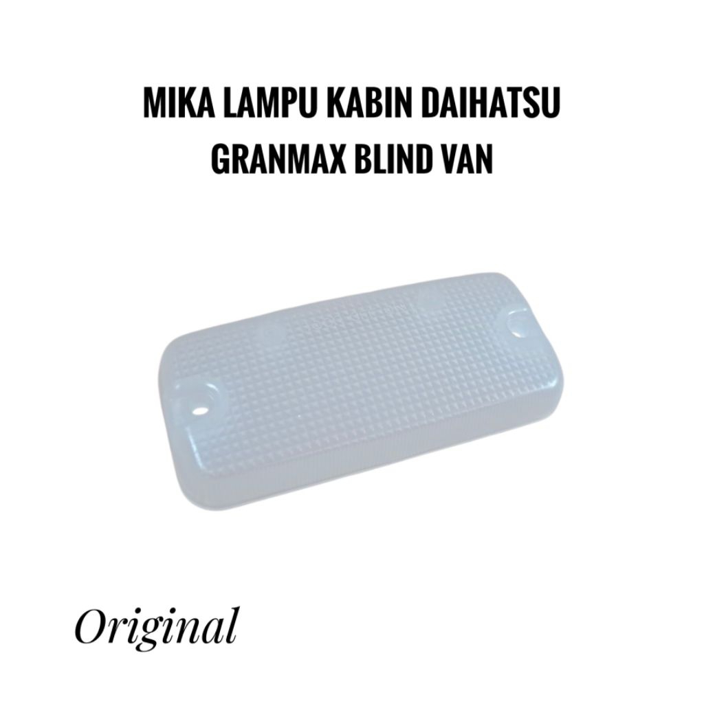 Mika Lampu Kabin Granmax Blind Van Cover Lampu Kabin Grand Max Blind Van Mika Lampu Interior Plafon 