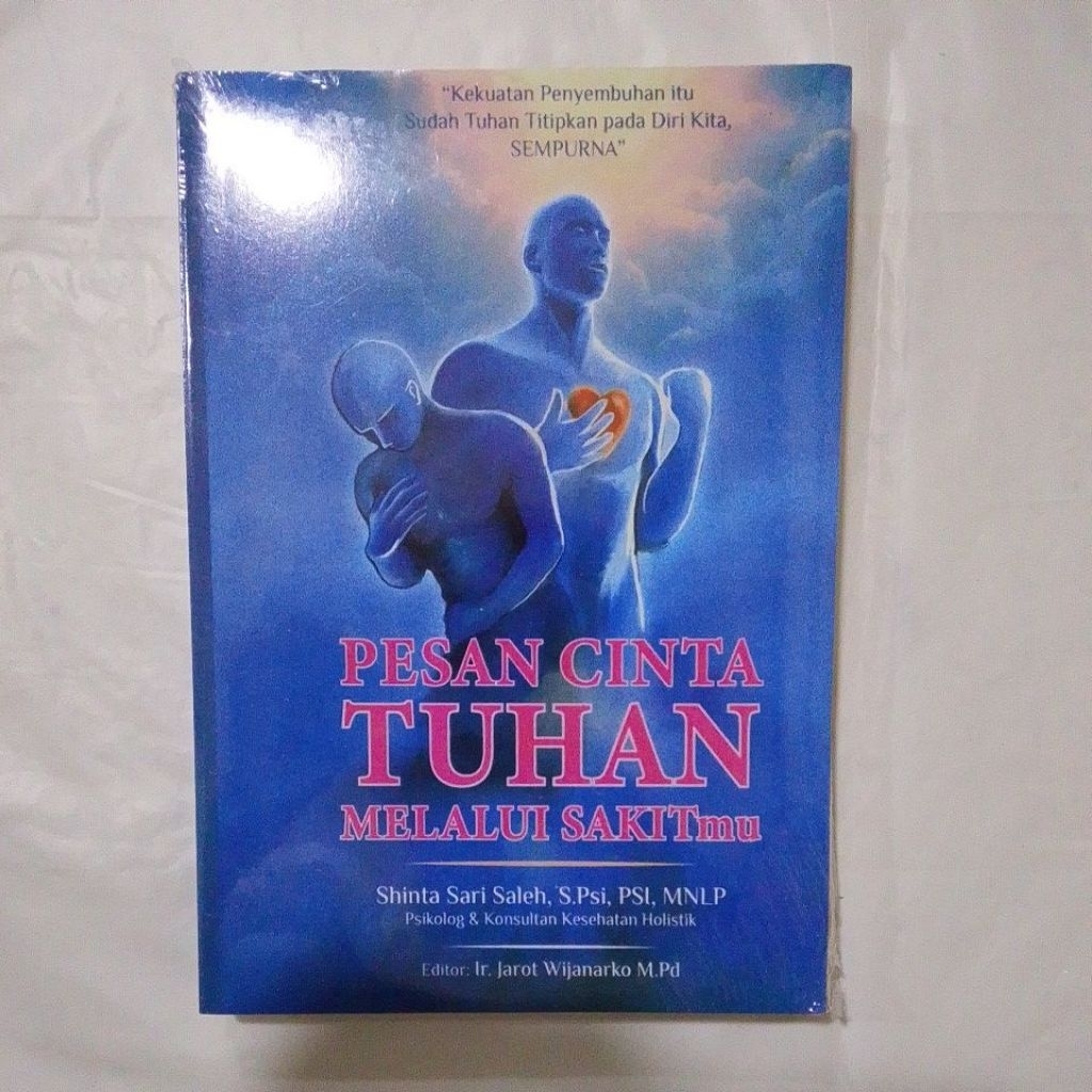 PESAN CINTA TUHAN MELALUI SAKITMU