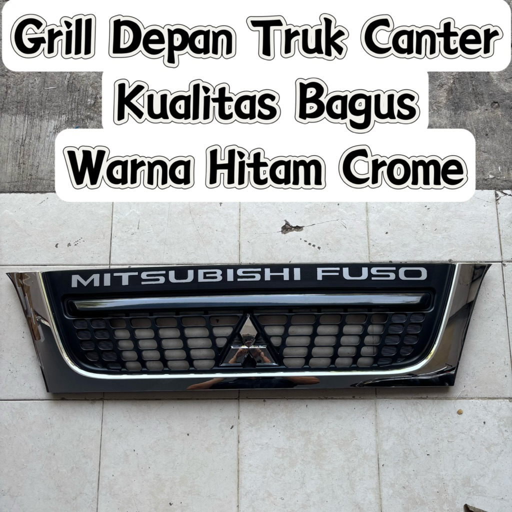 Grill Depan Canter New Kualitas Bagus Baru Grill Set Depan Tengah/ Front Grill Mitsubishi CANTER 110