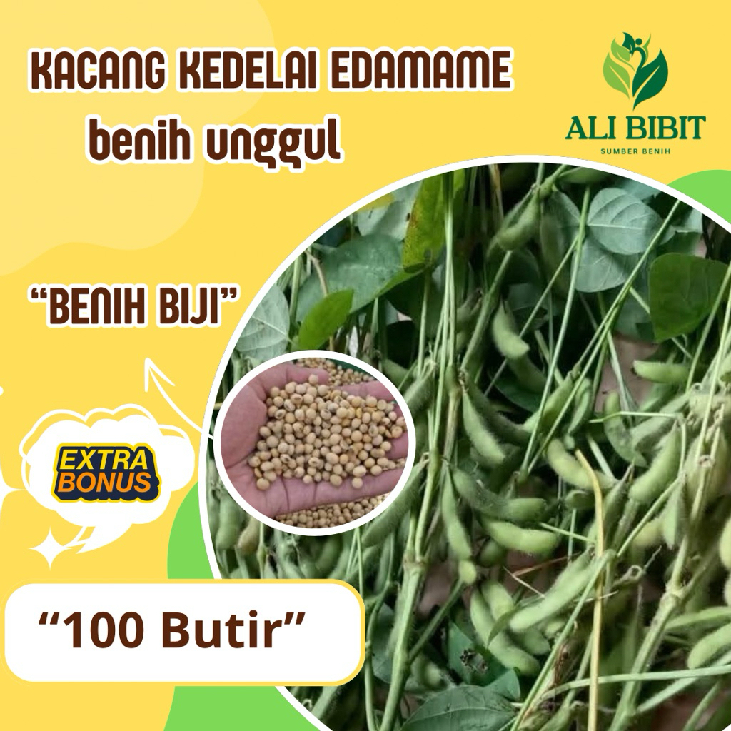 100 Butir> Biji Benih Kacang Kedelai Edamame Reapack > Bibit Kacang Edamame> Bonus benih