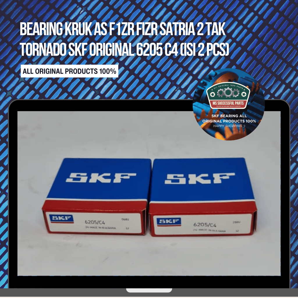 BEARING KRUK AS F1ZR FIZR SATRIA 2 TAK TORNADO SKF ORIGINAL 6205 C4