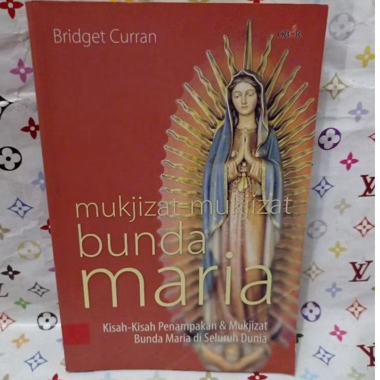 MUKJIZAT MUKJIZAT BUNDA MARIA