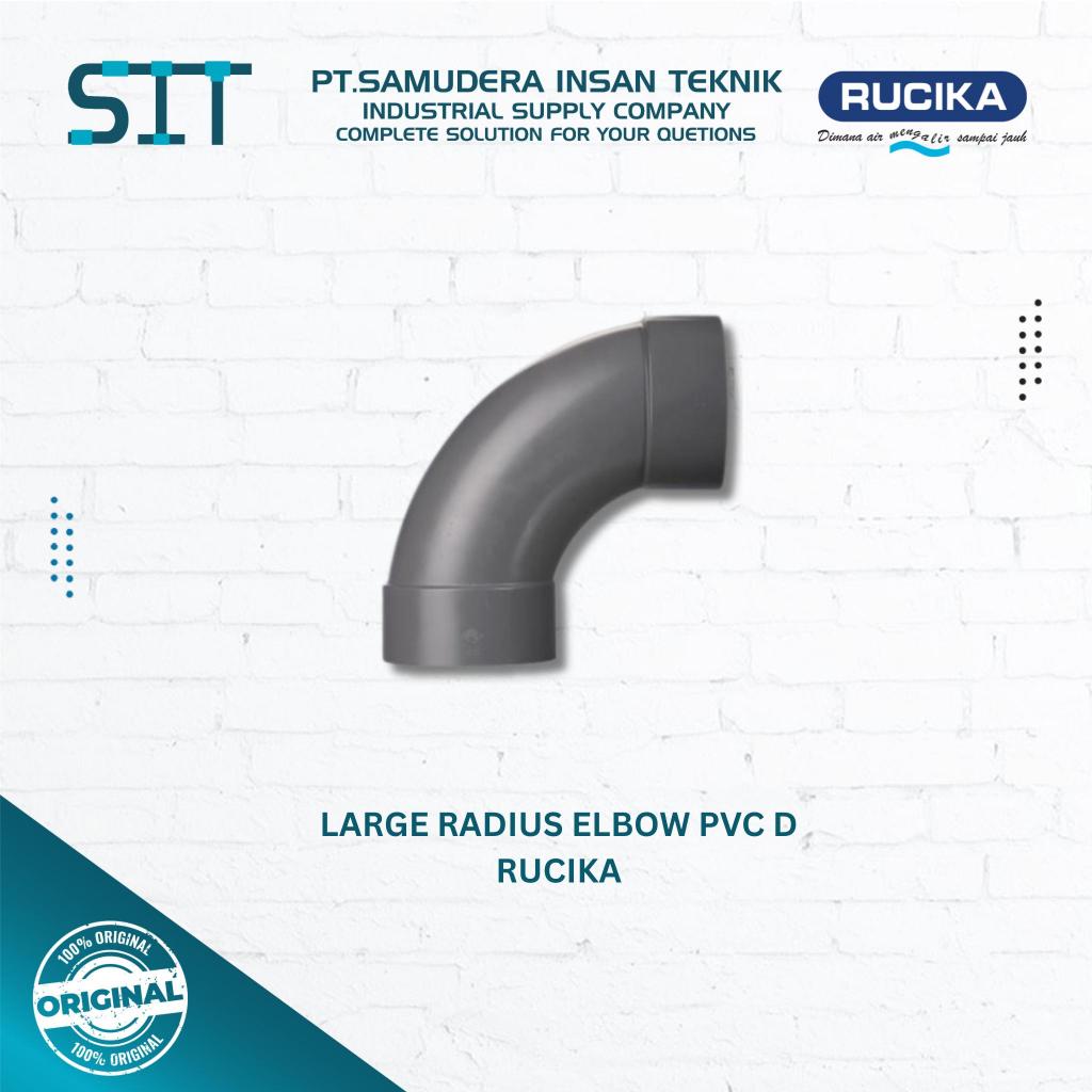 Rucika Large Radius Elbow D PVC D LL Long Boch Panjang Knee