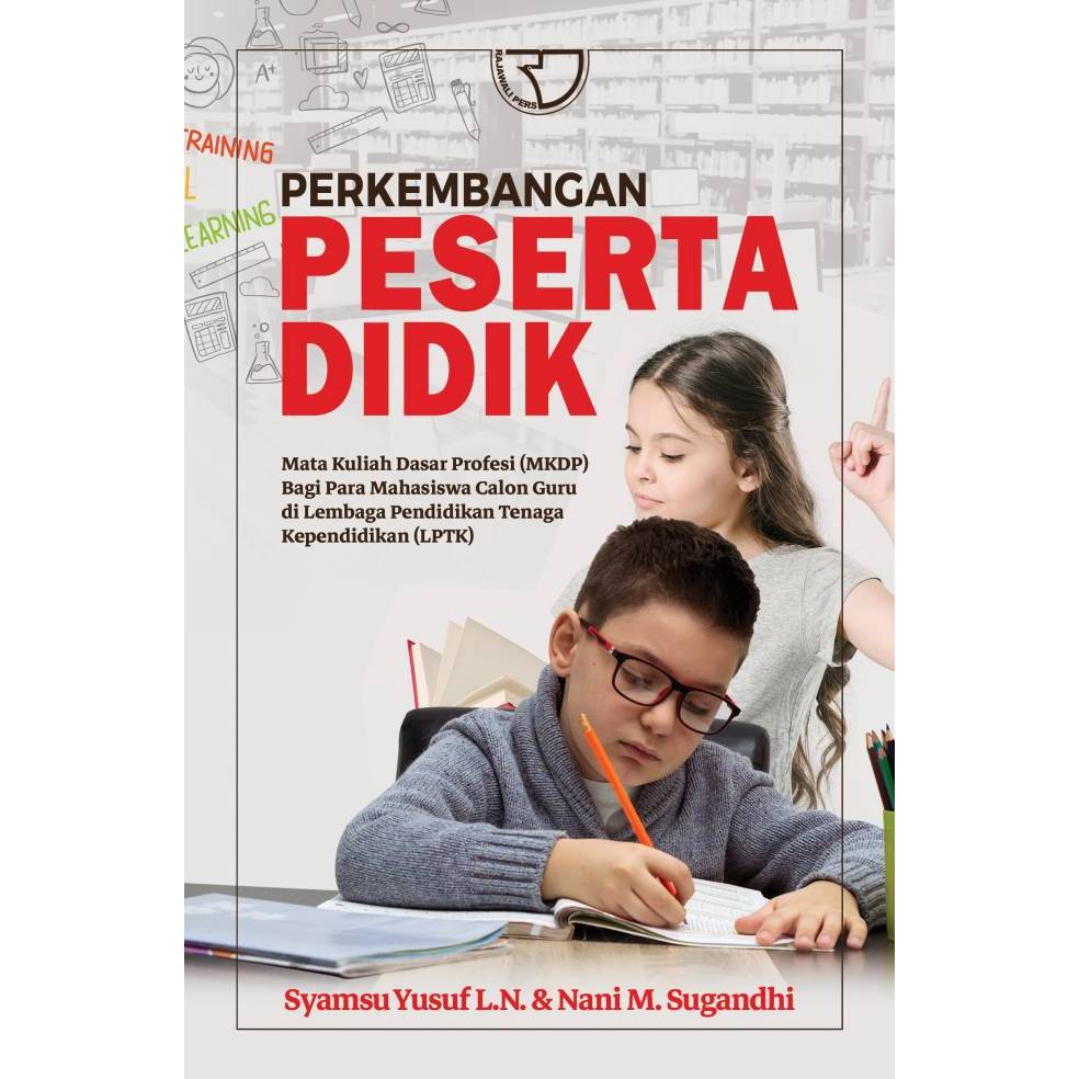 Perkembangan Peserta Didik – Syamsu Yusuf #RAJAGRAFINDOBANDUNG