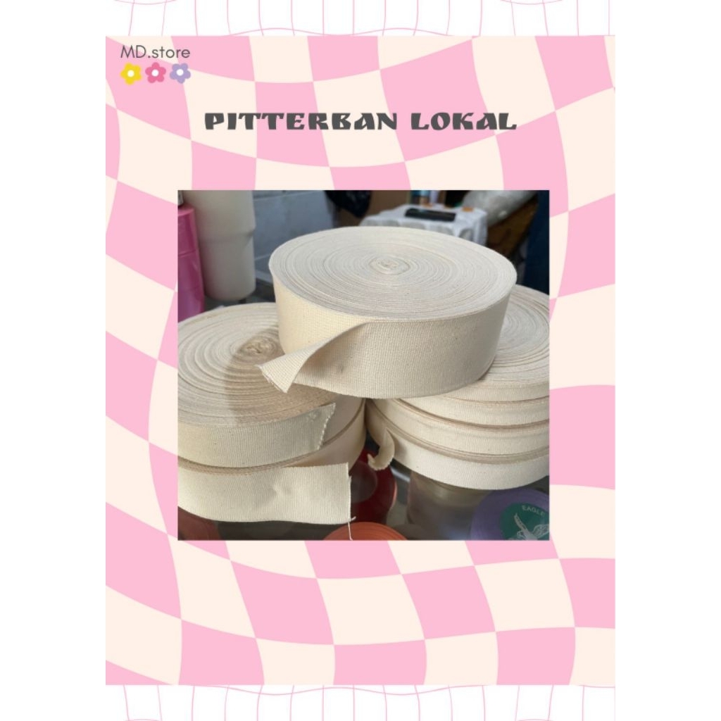 Piterban Lokal / Piterban katun / Piterban label panjang 50yard