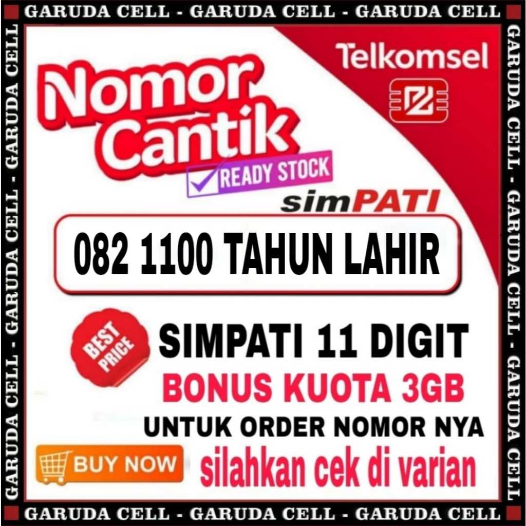 Nomor cantik simpati Tahun lahir 082 1100 Nomor 11 digit Nomor Super kartu perdana Simpati Telkomsel
