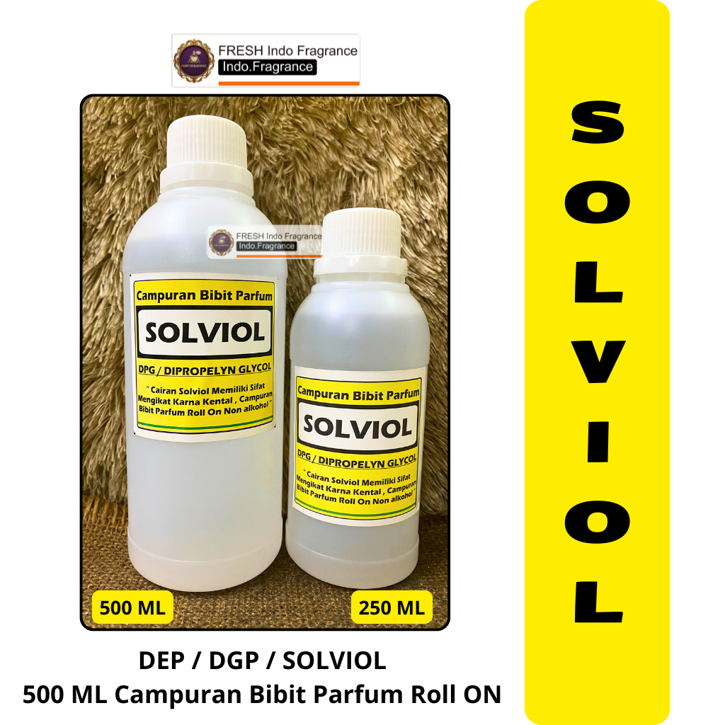Campuran Bibit Parfum SOLVIOL ( 500 ML KENTAL ) DEP / DPG