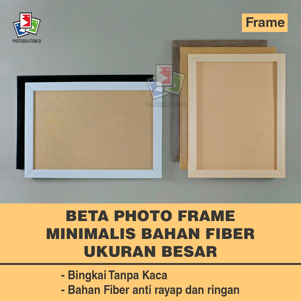BETA FRAME Bingkai Foto Minimalis Bahan Fiber - PHOTOSOLUTION - 12R 30x40 / 12RP 30x45 / 16R 40x50 /