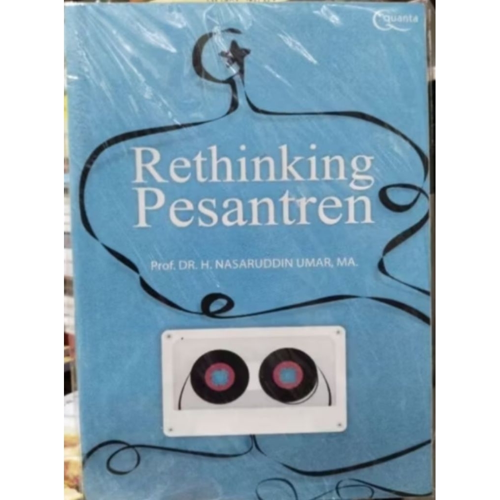 Rethinking Pesantren by Nasaruddin Umar