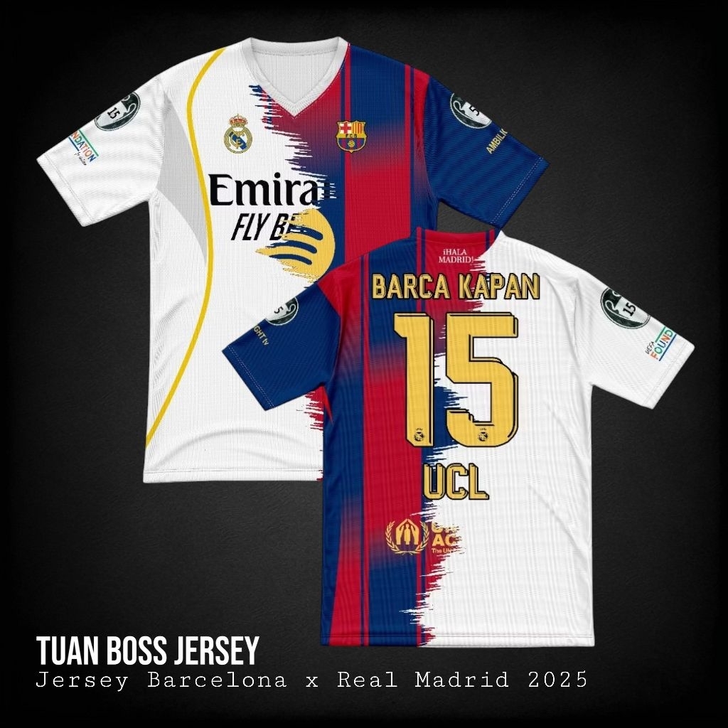 JERSEY BARCA X MADRID 2025 SPESIAL BARCA KAPAN 15 UCL