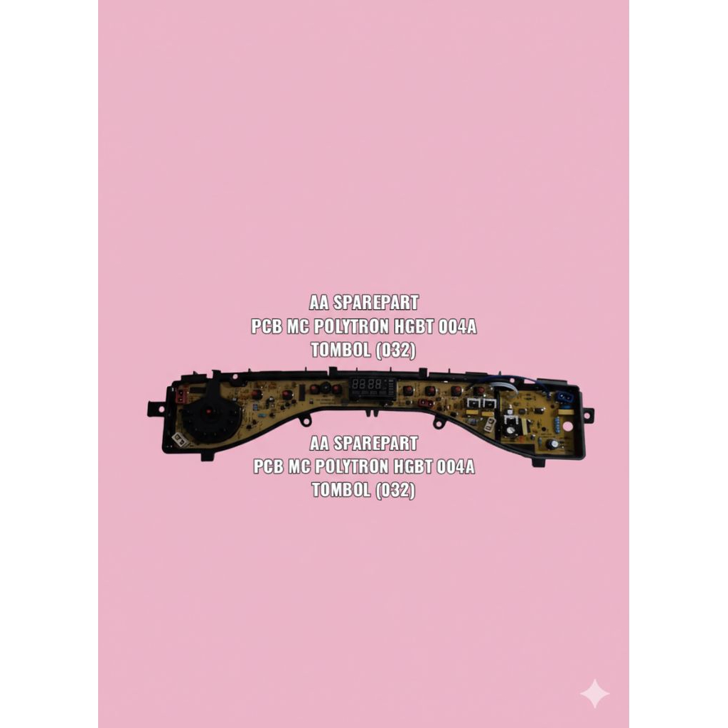 Modul PCB mesin cuci polytron HGBT 004A / Modul mesin cuci POLYTRON 004A pencet
