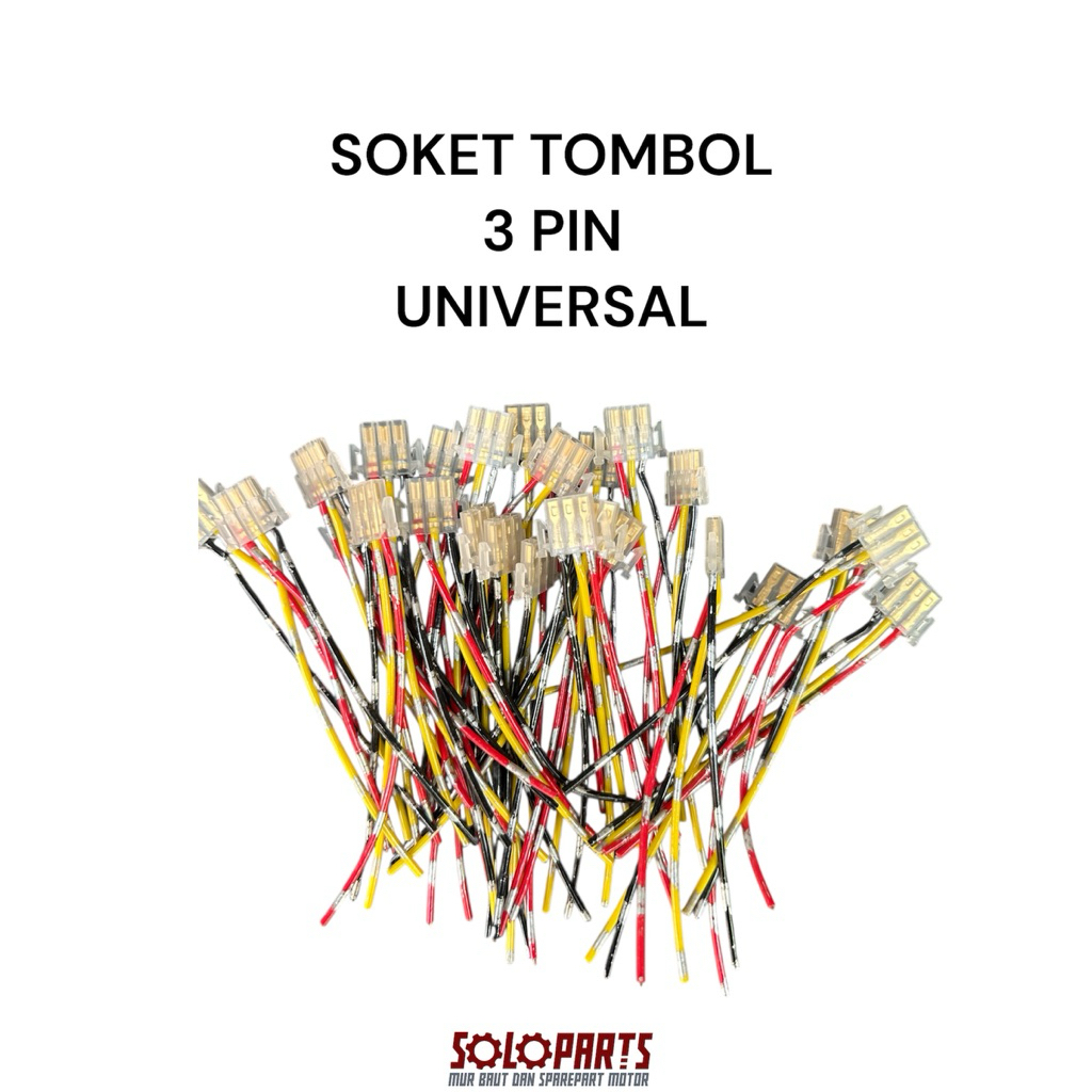 SOKET TOMBOL  SAKLAR 3PIN 1 PACK ISI 10  MOTOR UNIVERSAL