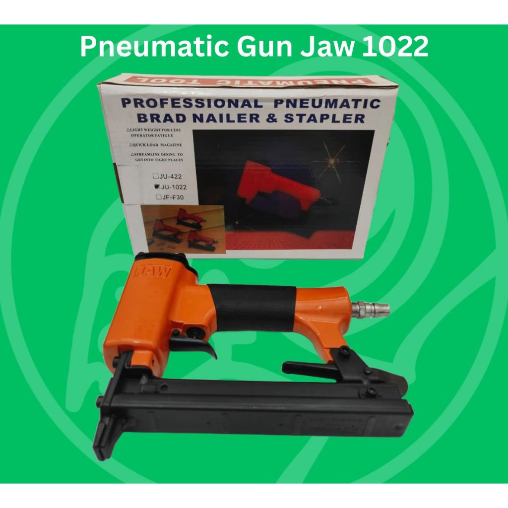 JAW Pneumatic Nail Gun 1022 Alat Tembak Paku Staples Angin 1022 JAW Air Nailer Gun JAW 1022 Paku U