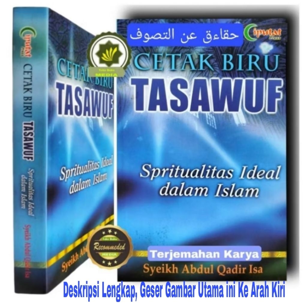 Buku Seri Tasawwuf CETAK BIRU TASAWUF Spiritualitas Ideal Dalam Islam INTISARI ILMU TASAWUF Amalan &